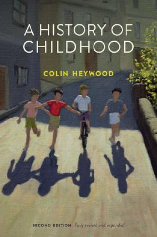 Książka History of Childhood, 2nd Edition Colin Heywood