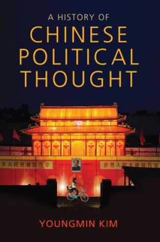 Libro History of Chinese Political Thought - From Antiquity to the Present Youngmin Kim