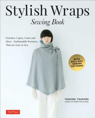 Książka Stylish Wraps Sewing Book Yoshiko Tsukiori