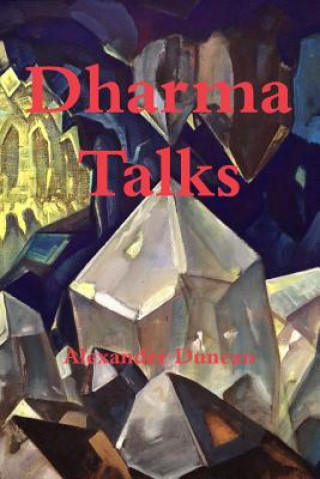 Book Dharma Talks Alexander Duncan