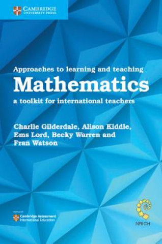 Kniha Approaches to Learning and Teaching Mathematics Becky Warren