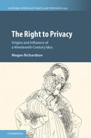 Kniha Right to Privacy Megan Richardson