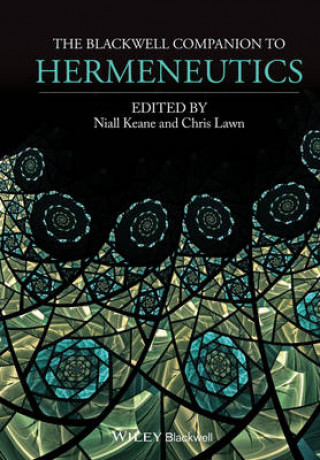Carte Blackwell Companion to Hermeneutics Niall Keane