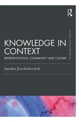 Livre Knowledge in Context Sandra Jovchelovitch