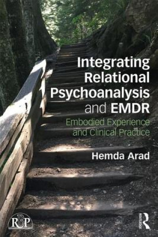 Kniha Integrating Relational Psychoanalysis and EMDR Hemda Arad