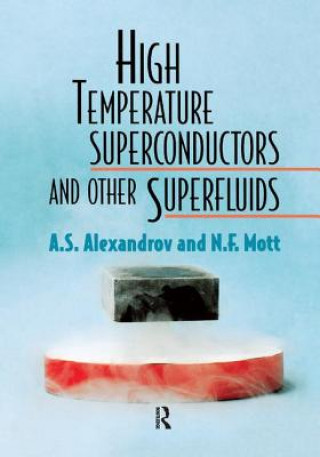 Carte High Temperature Superconductors And Other Superfluids A S Alexandrov