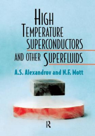 Kniha High Temperature Superconductors And Other Superfluids A S Alexandrov