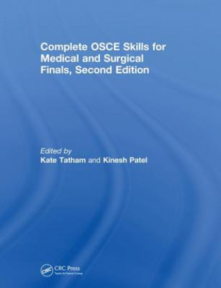 Könyv Complete OSCE Skills for Medical and Surgical Finals 