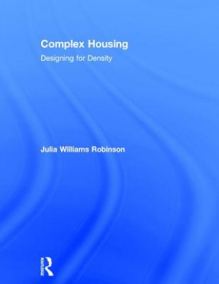 Knjiga complex housing Julia Williams Robinson