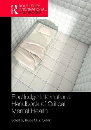 Книга Routledge International Handbook of Critical Mental Health 