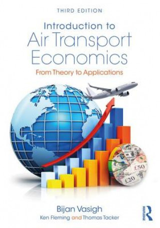Carte Introduction to Air Transport Economics Bijan Vasigh