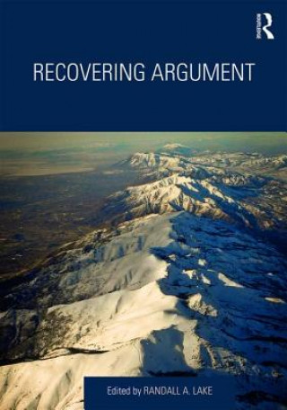 Knjiga Recovering Argument Randall Lake