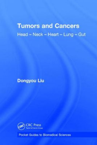 Kniha Tumors and Cancers Dongyou Liu