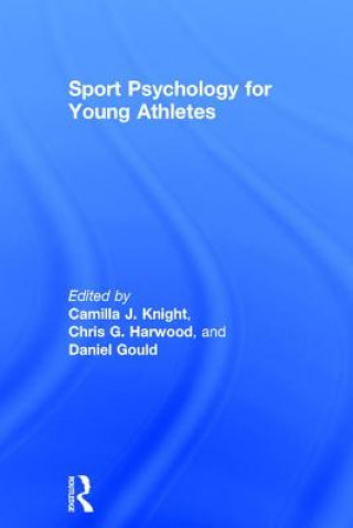 Kniha Sport Psychology for Young Athletes 