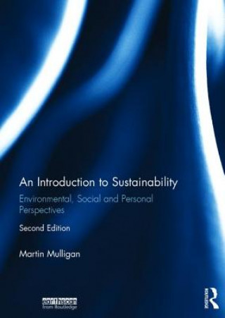 Книга Introduction to Sustainability Martin Mulligan