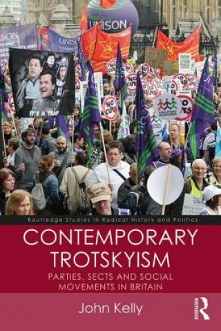 Książka Contemporary Trotskyism John Kelly