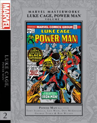Kniha Marvel Masterworks: Luke Cage, Power Man Vol. 2 Tony Isabella