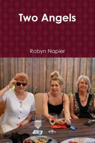 Книга Two Angels Robyn Napier