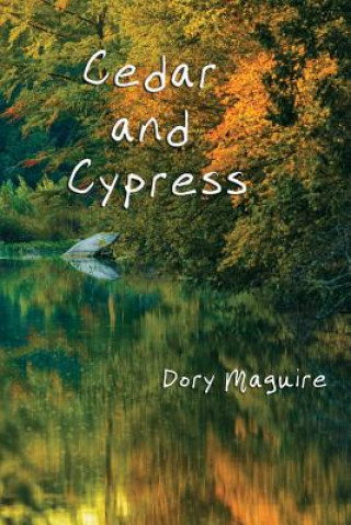 Boek Cedar and Cypress Dory Maguire