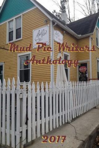 Книга Mud Pie Writers Anthology Pat Berge