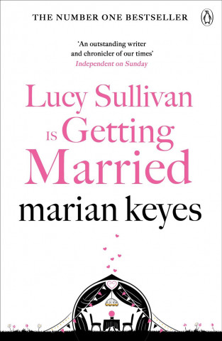 Kniha Lucy Sullivan is Getting Married Marian Keyesová