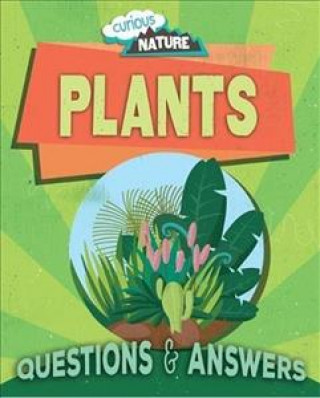 Könyv Curious Nature: Plants Nancy Dickmann