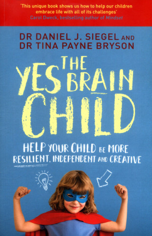 Книга Yes Brain Child Daniel J. Siegel