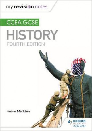 Książka My Revision Notes: CCEA GCSE History Fourth Edition Finbar Madden