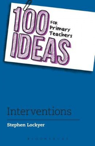 Książka 100 Ideas for Primary Teachers: Interventions Stephen Lockyer