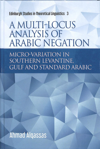 Carte Multi-Locus Analysis of Arabic Negation ALQASSAS  AHMAD