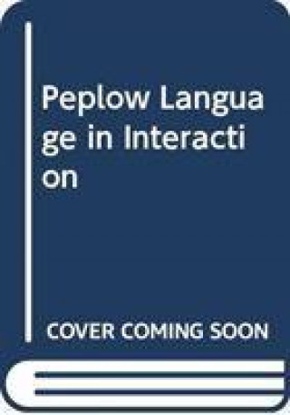 Boek PEPLOW LANGUAGE IN INTERACTION PEPLOW  DAVID