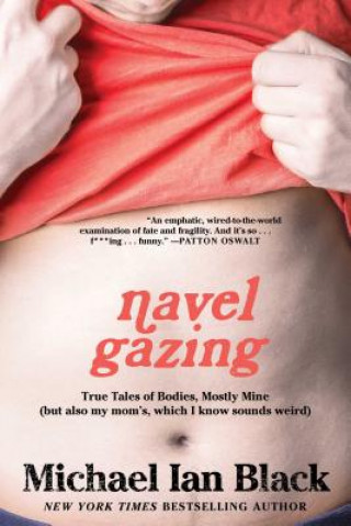 Livre Navel Gazing Michael Ian Black