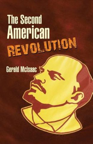 Carte Second American Revolution GERALD MCISAAC