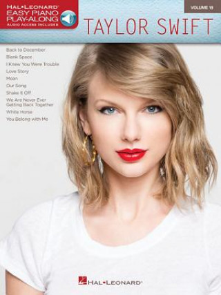 Könyv Easy Piano Play-Along Volume 19 Taylor Swift