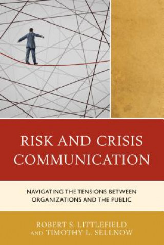 Könyv Risk and Crisis Communication Littlefield