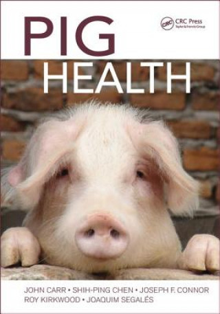 Книга Pig Health John Carr