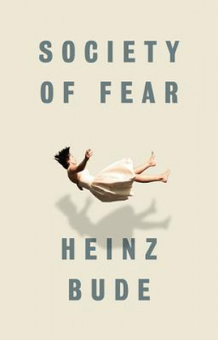 Kniha Society of Fear Heinz Bude