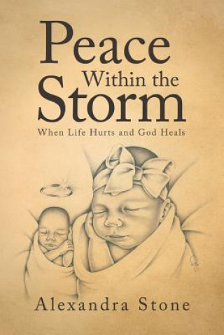 Buch Peace Within the Storm ALEXANDRA STONE