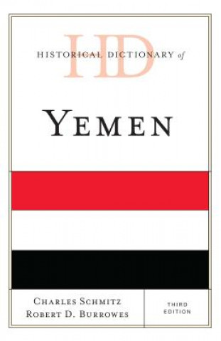 Libro Historical Dictionary of Yemen Charles Schmitz