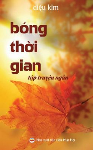 Livre Bong th&#7901;i gian DI U KIM