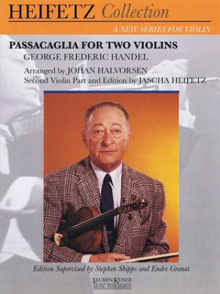 Knjiga HANDEL PASSACAGLIA Jascha Heifetz