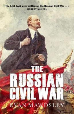 Kniha Russian Civil War Evan Mawdsely