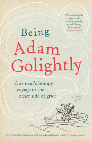 Kniha Being Adam Golightly Adam Golightly
