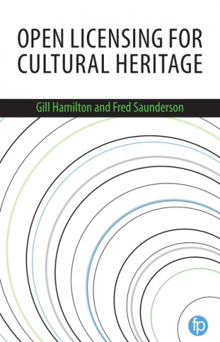 Carte Open Licensing for Cultural Heritage Gill Hamilton