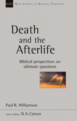 Carte Death and the Afterlife Paul R Williamson