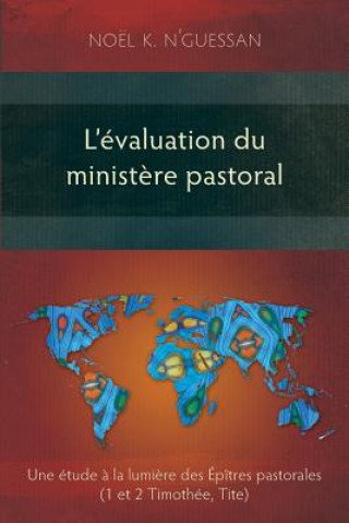 Kniha L'Evaluation du Ministere Pastoral Noel K. N'Guessan