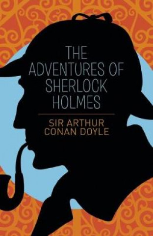 Könyv Adventures of Sherlock Holmes Sir Arthur Conan Doyle