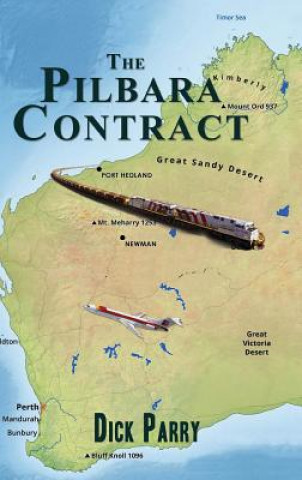Kniha Pilbara Contract Dick Parry