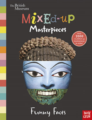 Книга British Museum: Mixed-Up Masterpieces, Funny Faces 