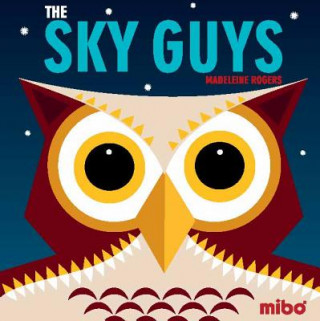 Könyv Sky Guys, The MADELEINE ROGERS